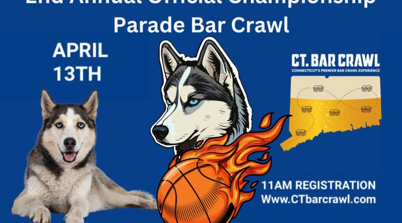 Official 2nd Annual Championship Parade Bar Crawl – April 13th – Downtown Hartford