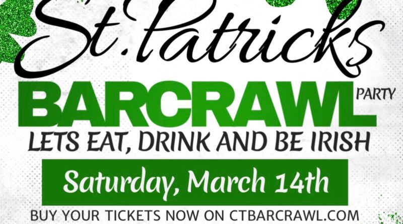 Official St. Patrick’s Day Bar Crawl 2026 – Downtown Hartford – 3/14/26